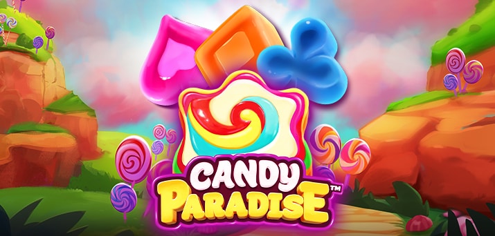 Candy Paradise (Just For The Win)