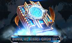 Spiel Book of Demi Gods III