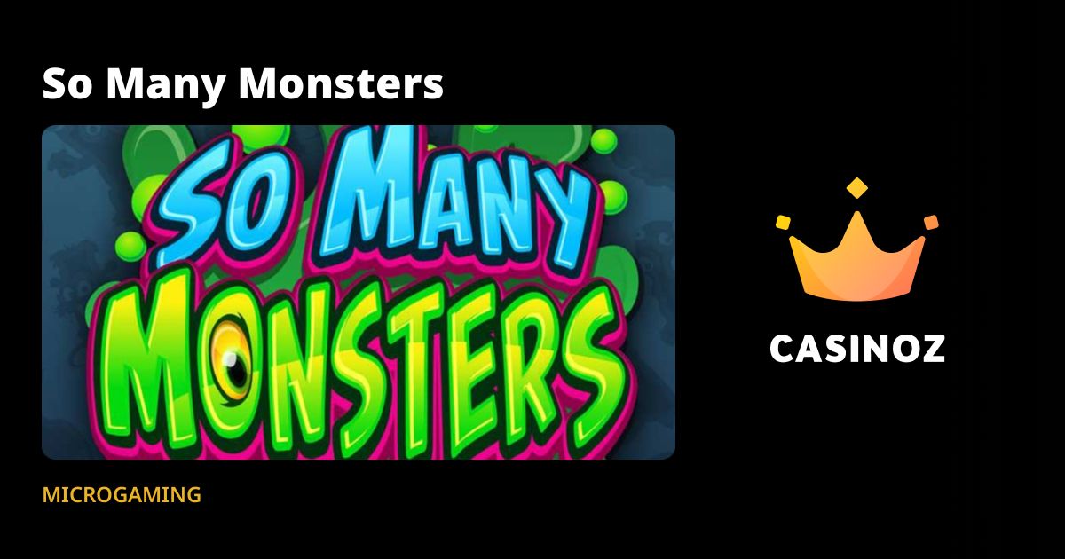 So Many Monsters von Microgaming 🎰 Slot Review 2025 & Freispiele, Demo ...