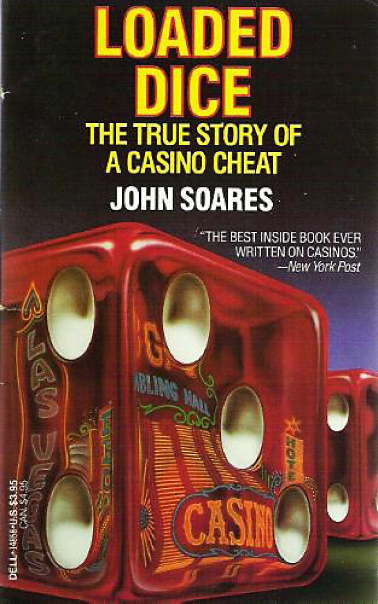 Loaded Dice - Ein Buch von John Soares