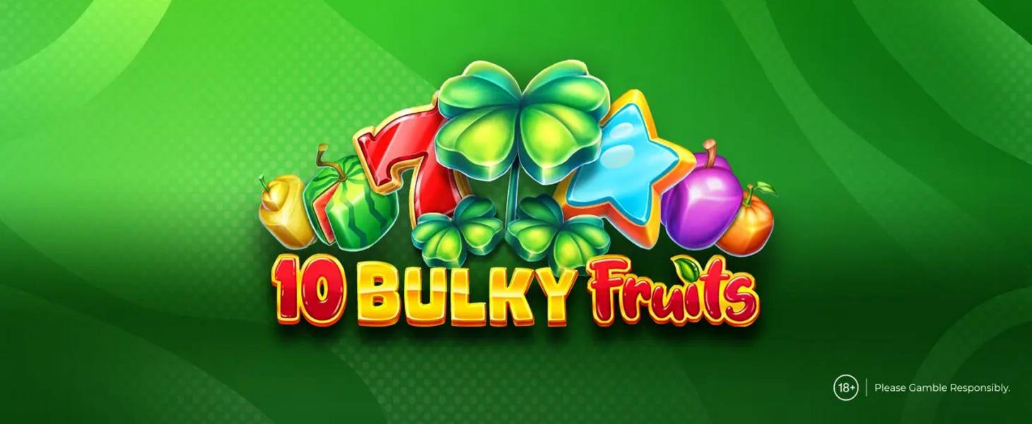 10 Bulky Fruits