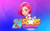 24 Stars Dream