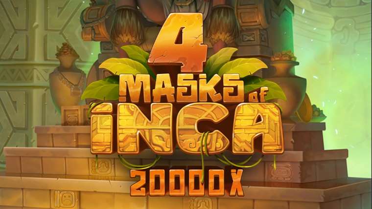 4 Masks of Inca (Foxium)