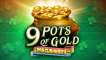 9 Pots of Gold Megaways