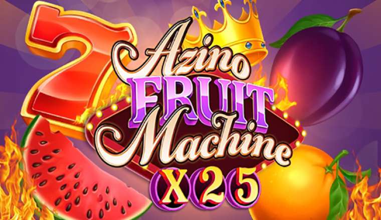 Azino Fruit Machine X25 (Mascot Gaming)
