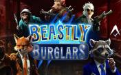 Beastly Burglars