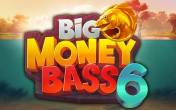 Big Money Bass 6