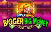 Cops 'n' Robbers Big Money