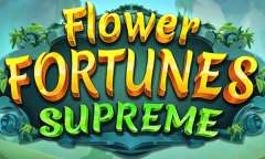 Spiel Flower Fortunes Supreme