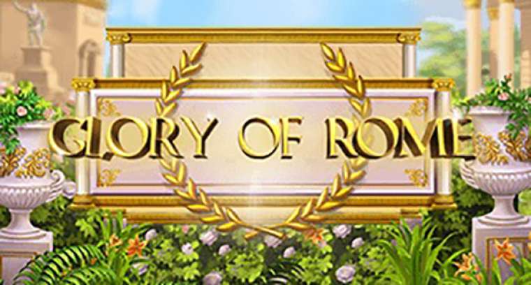 Glory of Rome (Mr Slotty)