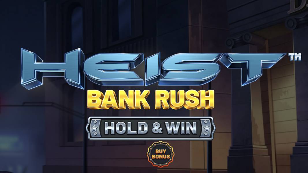 Heist: Bank Rush - Hold&Win
