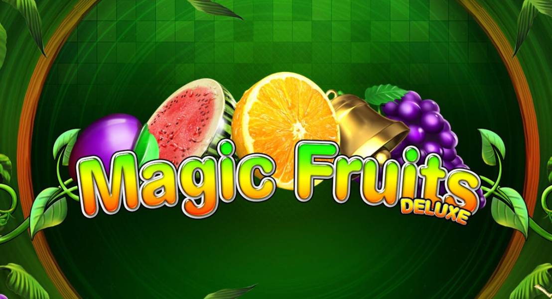 Magic Fruits Deluxe