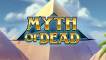 Myth of Dead