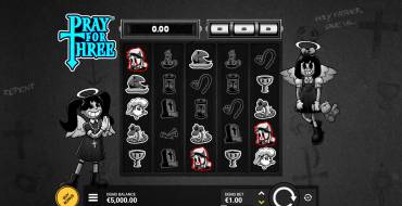 Pray For Three: Spielautomat