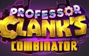 Professor Clanks Combinator