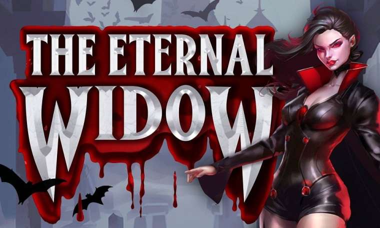 The Eternal Widow (Just For The Win)