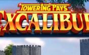 Towering Pays Excalibur