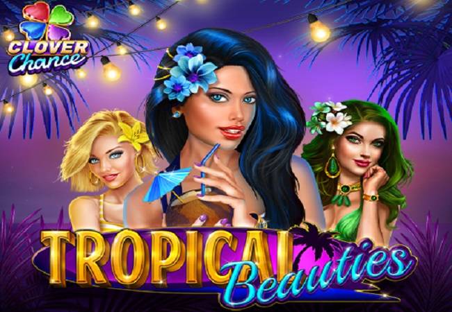 Tropical Beauties Clover Chance