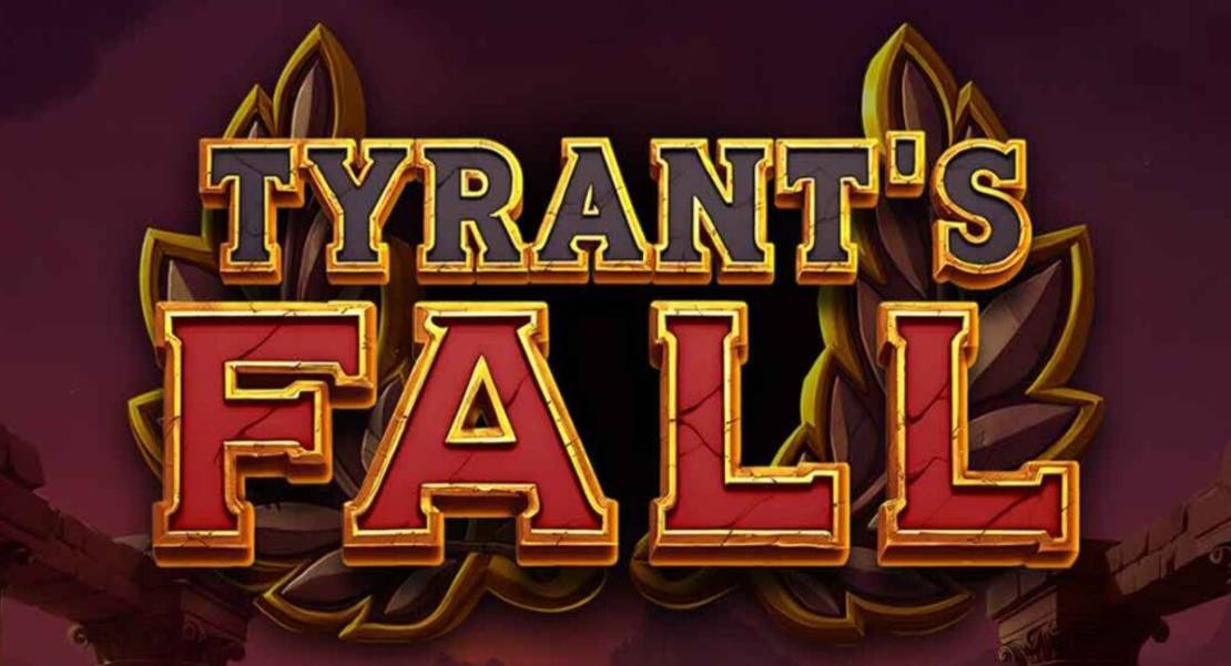 Tyrant’s Fall
