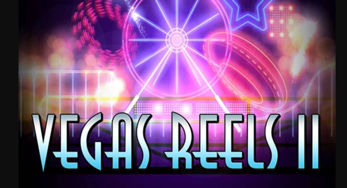 Vegas Reels II